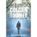 The Legend of Colgan Toomey