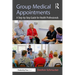 Group Medical Appointments: A Step-by-Step Guide for Health Professionals