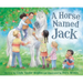 A Horse Named Jack