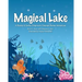 Magical Lake: A Buddy & Swifty Chipmunk Champs Series Adventure