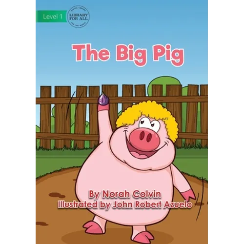 The Big Pig