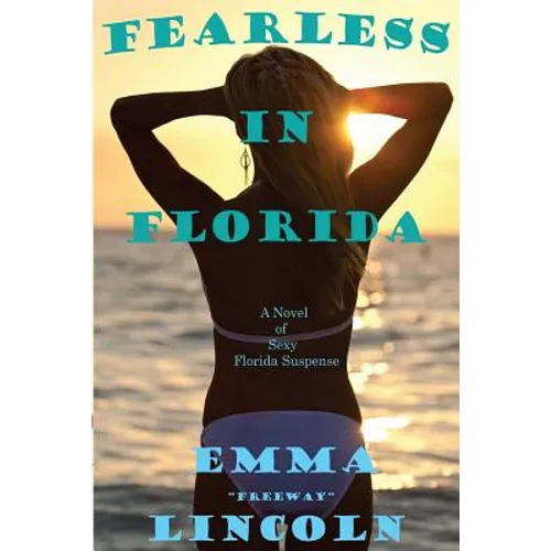 Fearless in Florida