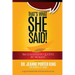 That's What She Said! 366 Leadership Quotes by Women: A Quote Book for Anyone Who Leads