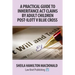 A Practical Guide to Inheritance Act Claims by Adult Children Post-Ilott v Blue Cross