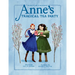 Anne's Tragical Tea Party: Inspired by Anne of Green Gables