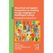 Theoretical and Applied Perspectives on Teaching Foreign Languages in Multilingual Settings: Pedagogical Implications