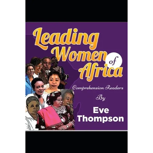 Leading Women of Africa: Comprehension Readers