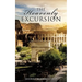 The Heavenly Excursion