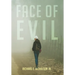 Face of Evil