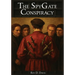 The SpyGate Conspiracy