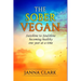 The Sober Vegan: Sunshine to Soulshine, becoming healthy one year at a time