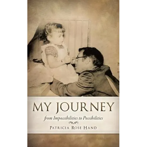 My Journey from Impossibilities to Possibilities