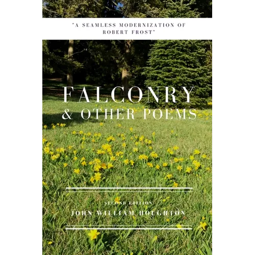 Falconry and other poems
