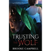 Trusting the Wolf: A Spinoff of The Warrior Series