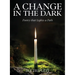 A Change in the Dark: Poetry that Lights a Path