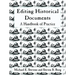 Editing Historical Documents: A Handbook of Practice