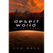Desert World Allegiances: Volume 1