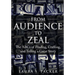 From Audience to Zeal: The ABCs of Finding, Crafting, and Telling a Great Story