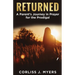 Returned A Parent's Journey in Prayer for the Prodigal