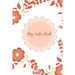 My Order Book: Diary for All My Orders: Cupcakes, Cakes, Cake Pops & Cookies