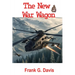 The New War Wagon Book 5 in the War on Crime Series