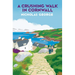 A Crushing Walk in Cornwall