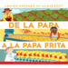 de la Papa a la Papa Frita