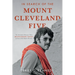 In Search of the Mount Cleveland Five: The Aftermath of Montana's Worst Mountaineering Tragedy on Glacier Park's Highest Mountain