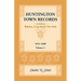 Huntington Town Records, Including Babylon, Long Island, New York, 1653-1688, Volume 1