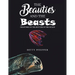The Beauties and The Beasts