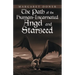 The Path of the Human-Incarnated Angel and Starseed
