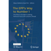 The Epp's Way to Number 1: The Rise to Europe's Leading Political Force and Lessons Ahead