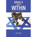 Israel's Enemies Within