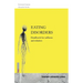 Eating Disorders: Handbook for sufferers and relatives