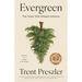 Evergreen: The Trees That Shaped America