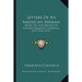 Letters Of An American Airman: Being The War Record Of Captain Hamilton Coolidge, 1917-1918 (1919)