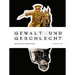 Gewalt Und Geschlecht: Mannlicher Krieg - Weiblicher Frieden? Katalog
