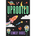 Uprooted