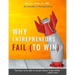 Why Entrepreneurs Fail: An Insider's Perspective