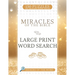 Miracles of the Bible Large Print Word Search: 150 Puzzles to Inspire Your Faith