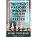 Shifting Nations Through Houses of Prayer