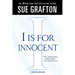 I Is for Innocent: A Kinsey Millhone Novel