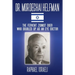 Dr. Mordechai Helfman: The Fervent Zionist Doer Who Doubled Up As an Eye Doctor