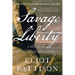 Savage Liberty: A Mystery of Revolutionary America