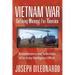 Vietnam War: Defining Moment for America - Remembrances and Reflections of an Army Intelligence Officer