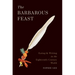 The Barbarous Feast: Eating and Writing in the Eighteenth-Century World