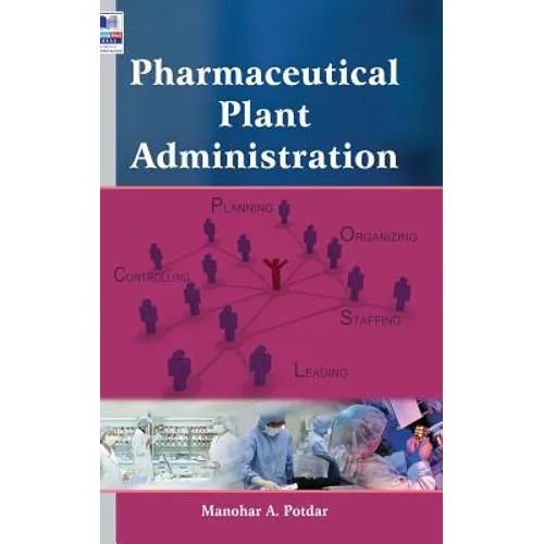 Pharmaceutical Plant Administration