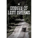 Ghosts of Lost Dreams