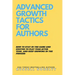 Advanced Growth Tactics for Authors
