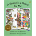 A House Is a House for Me